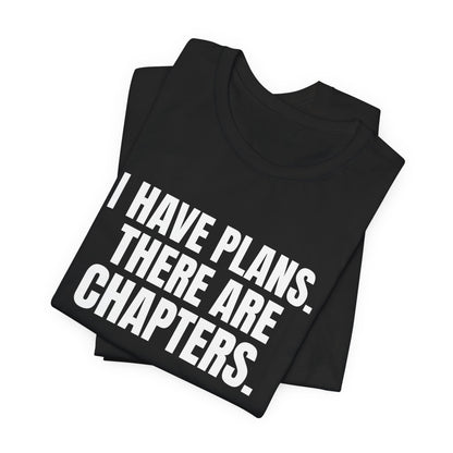 I Have Plans There Are Chapters Book Lover Shirt, Black folded view, digital mockup