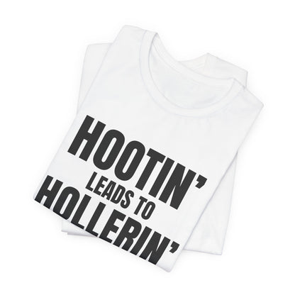 Hootin' Leads to Hollerin' Shirt, White folded detail, digital mockup