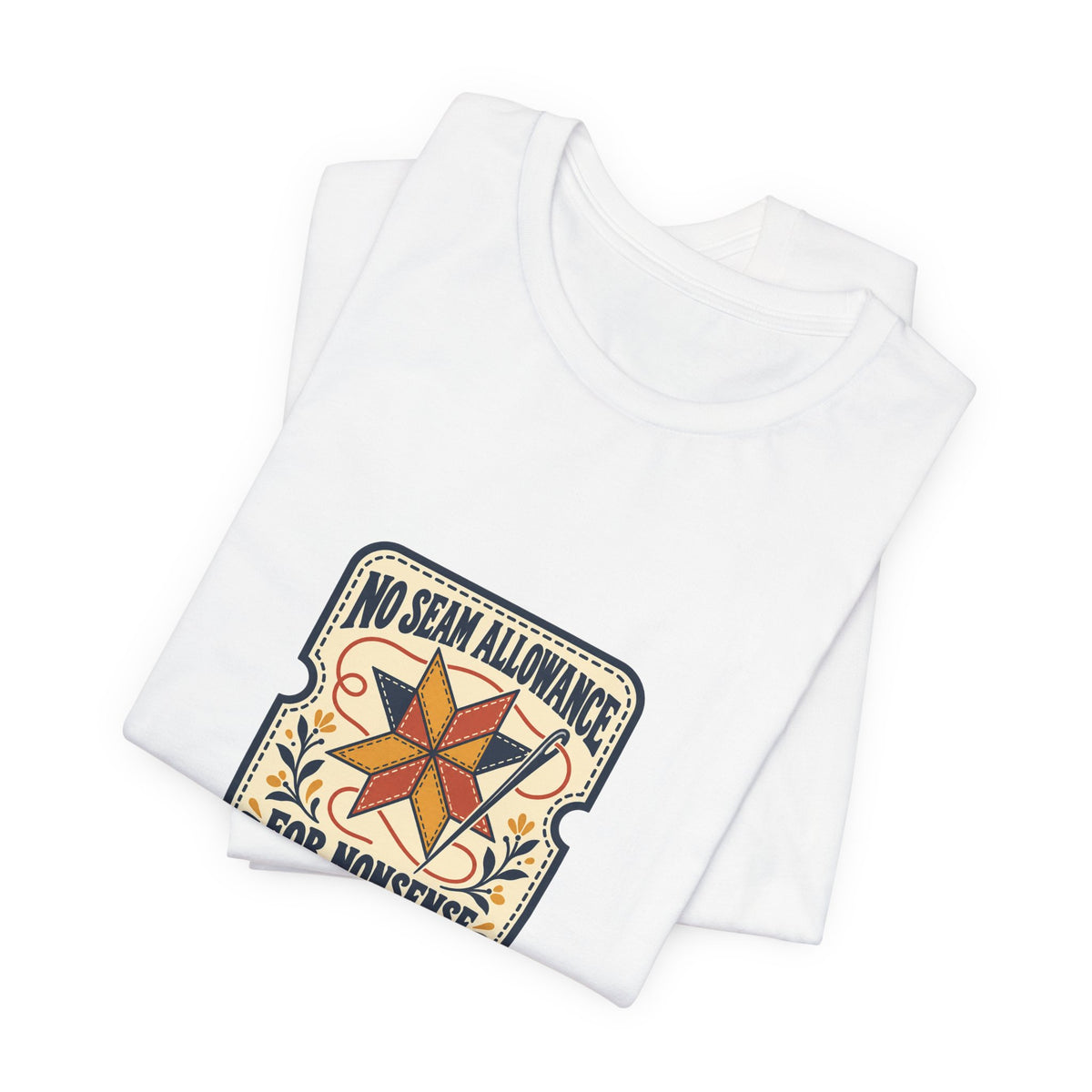 No Seam Allowance for Nonsense Quilting Shirt, White folded detail, digital mockup