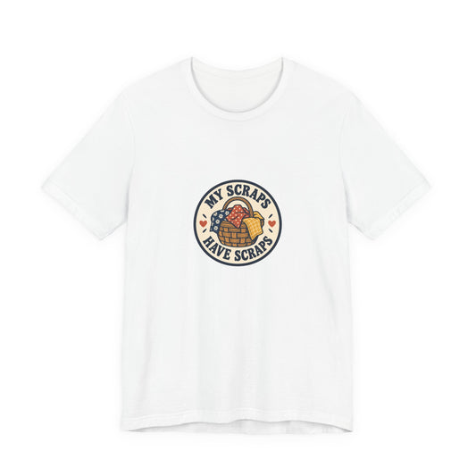 My Scraps Have Scraps Quilting Shirt, White front, digital product mockup