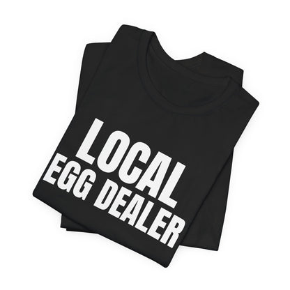 Local Egg Dealer Shirt, Black folded view, digital mockup