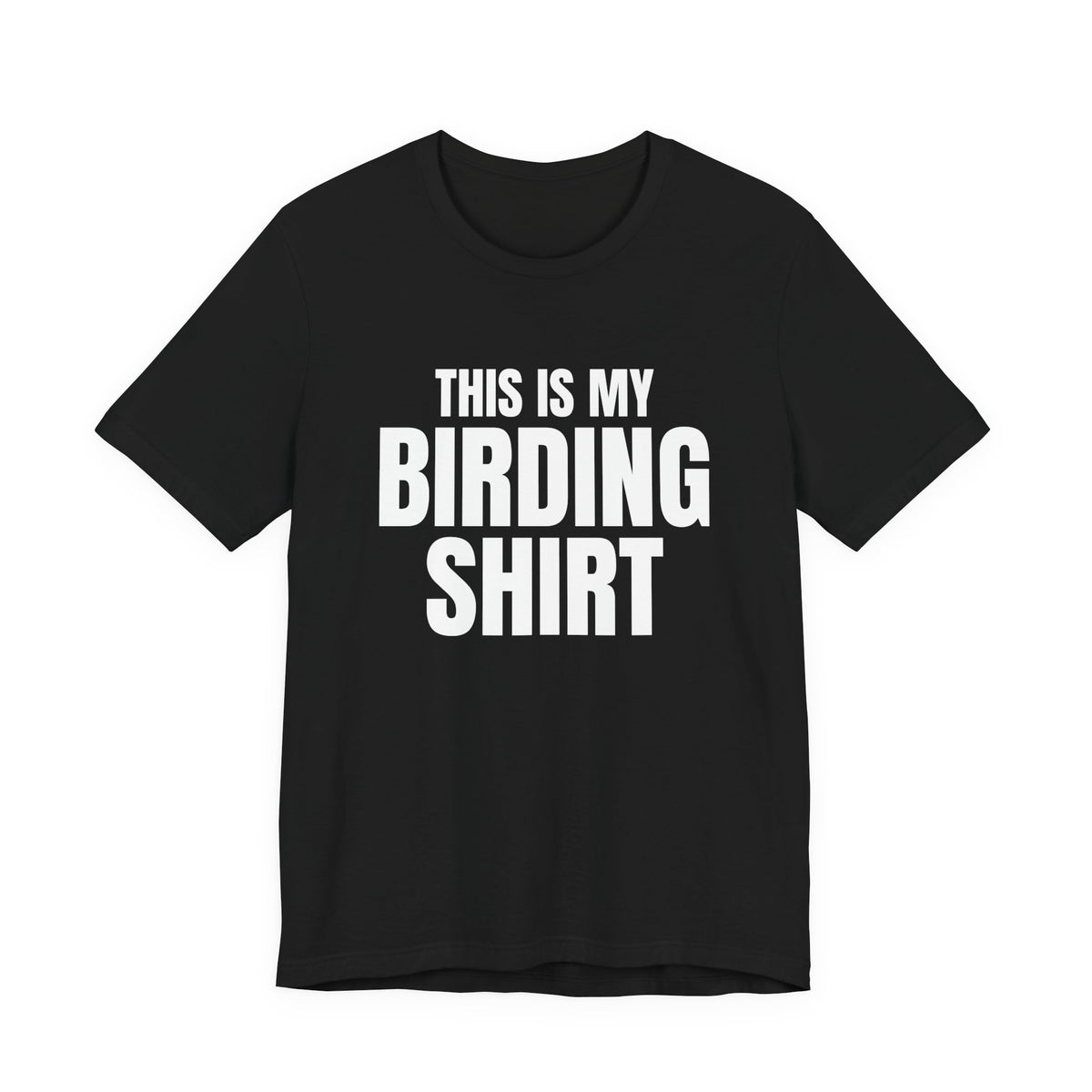 This Is My Birding Shirt, Black front view, digital mockup