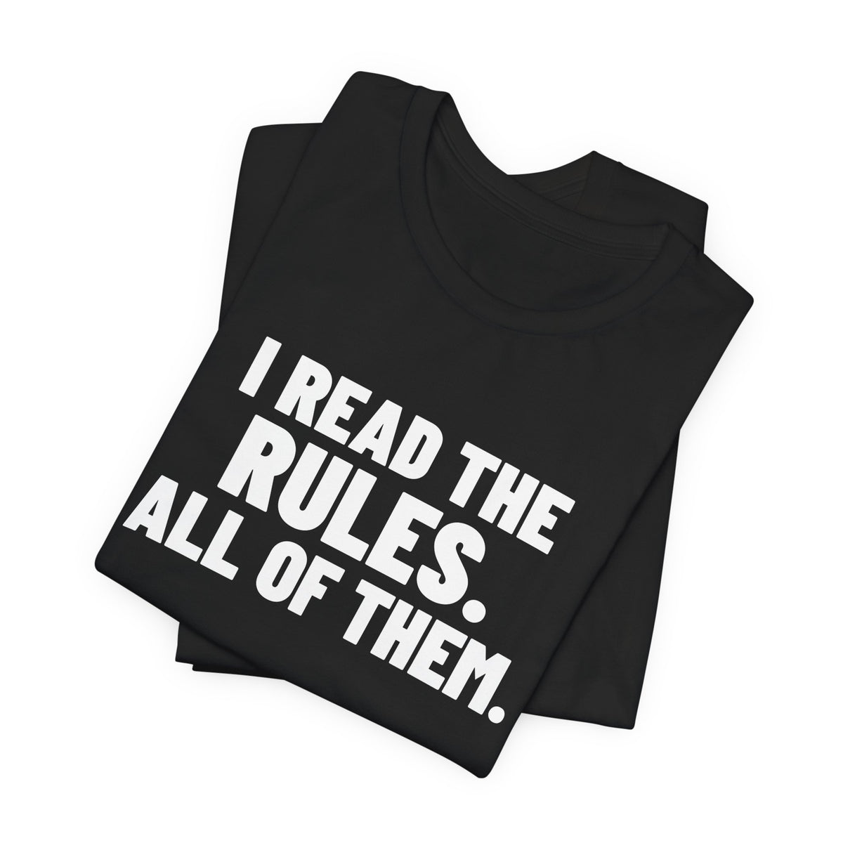 I Read the Rules All of Them Board Game Shirt, Black folded view, digital mockup